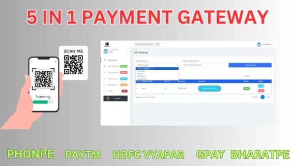 5 in 1 Payment Gateway – Phonpe,Paytm,HDFC Vyapar,Gpay,Bharatpe [ Latest ] 💯✅